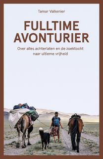 Fulltime avonturier - Tamar Valkenier (ISBN 9789043927543)