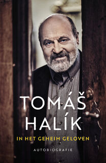 In het geheim geloven - Tomas Halik, Kees de Wildt (ISBN 9789043533805)