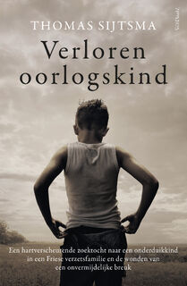 Verloren oorlogskind - Thomas Sijtsma (ISBN 9789044646733)