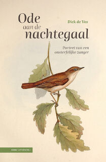 Ode aan de nachtegaal - Dick de Vos (ISBN 9789050118101)