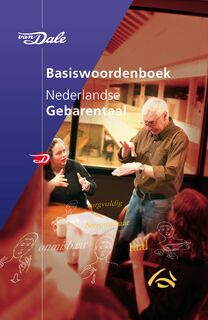 Van Dale Basiswoordenboek Nederlandse Gebarentaal (ISBN 9789066480049)