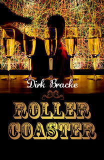 Rollercoaster - Dirk Bracke (ISBN 9789059084582)