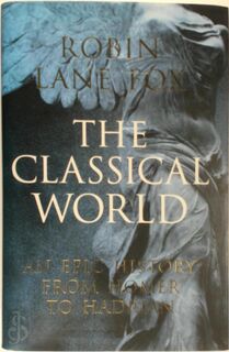 The Classical World - Robin Lane Fox (ISBN 9780713998535)