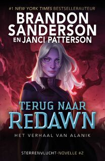 Terug naar ReDawn - Brandon Sanderson, Janci Patterson, Marike Groot, Sander Brink (ISBN 9789083267487)