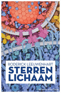 Sterrenlichaam - Roderick Leeuwenhart (ISBN 9789083267463)