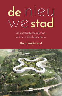 De nieuwe stad - Hans Westerveld (ISBN 9789086842889)
