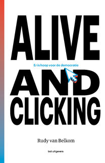 Alive and clicking - Rudy Van Belkom (ISBN 9789083207162)