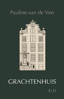 Grachtenhuis - Pauline van de Ven (ISBN 9789086410835)