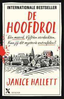 De hoofdrol - Janice Hallett (ISBN 9789401620185)