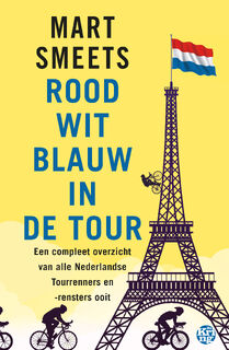 Rood-wit-blauw in de Tour - Mart Smeets (ISBN 9789462972261)