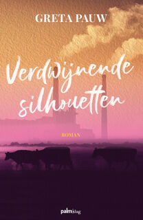 Verdwijnende silhouetten - Greta Pauw (ISBN 9789493245334)