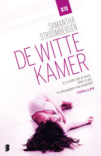 De witte kamer - Samantha Stroombergen (ISBN 9789402312201)