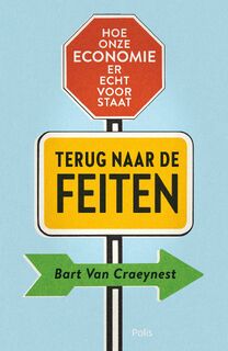 Terug naar de feiten - Bart Van Craeynest (ISBN 9789463104555)