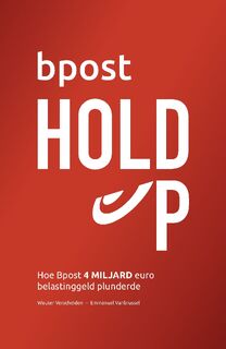 Bpost Hold-up - Wouter Verschelden, Emmanuel Vanbrussel (ISBN 9789464770452)