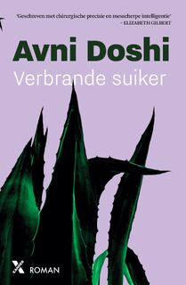 Verbrande suiker - Avni Doshi (ISBN 9789401613842)