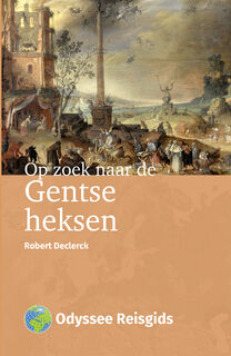Op zoek naar de Gentse heksen - Robert Declerck (ISBN 9789461231666)