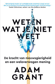 Weten wat je niet weet - Adam Grant (ISBN 9789400514119)