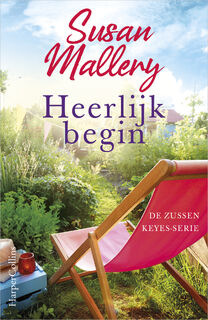 Heerlijk begin - Susan Mallery (ISBN 9789402707298)