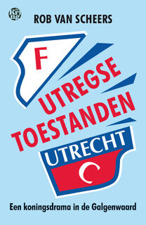 Utregse toestanden - Rob van Scheers (ISBN 9789462971738)