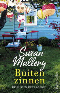 Buiten zinnen - Susan Mallery (ISBN 9789402705232)