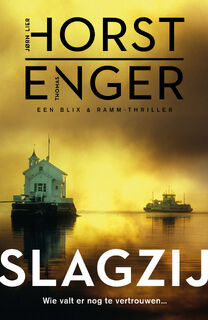 Slagzij - Jørn Lier Horst, Thomas Enger (ISBN 9789400511392)