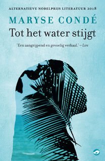 Tot het water stijgt - Maryse Condé (ISBN 9789493081901)