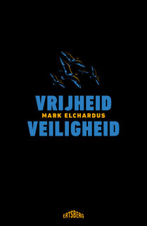 Vrijheid/Veiligheid - Mark Elchardus (ISBN 9789464369915)