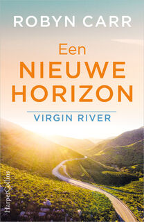 Een nieuwe horizon - Robyn Carr (ISBN 9789402706970)