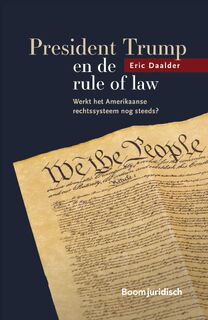 President Trump en de rule of law - E.J. Daalder (ISBN 9789089744944)