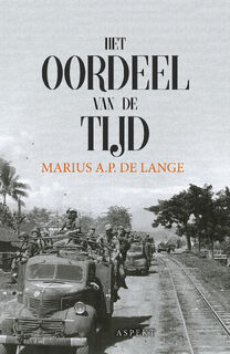 Het oordeel van de tijd - Marius A.P. de Lange (ISBN 9789464248241)