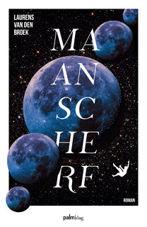 Maanscherf - Laurens van den Broek (ISBN 9789493059498)