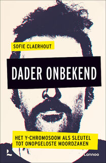 Dader onbekend - Sofie Claerhout (ISBN 9789401485418)
