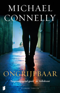 Ongrijpbaar - Michael Connelly (ISBN 9789022553015)