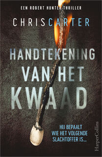 Handtekening van het kwaad - Chris Carter (ISBN 9789402706574)