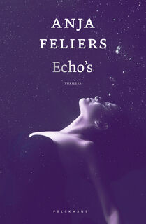 Echo's - Anja Feliers (ISBN 9789463377324)