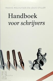Handboek voor schrijvers - M. Molhuysen, L. Stiller (ISBN 9789045702650)