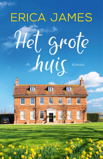 Het grote huis - Erica James (ISBN 9789026146947)