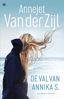 De val van Annika S. - Jo Simons, Annejet van der Zijl (ISBN 9789048841882)