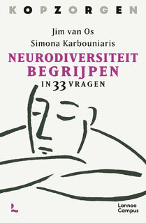Neurodiversiteit begrijpen - Simona Karbouniaris, Jim van Os (ISBN 9789401499668)