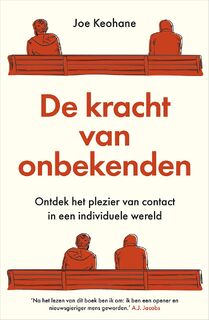 De kracht van onbekenden - Joe Keohane (ISBN 9789402709735)