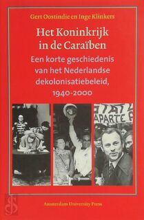 Het koninkrijk in de Caraïben - Gert Oostindie, Inge Klinkers (ISBN 9789053564660)
