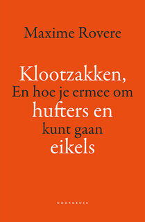Klootzakken, hufters en eikels - Maxime Rovere (ISBN 9789464710977)