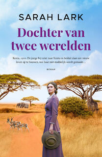 Dochter van twee werelden - Sarah Lark (ISBN 9789026169878)
