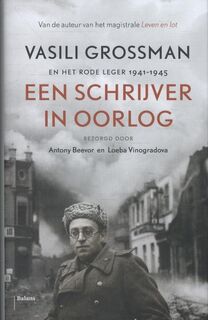 Een Schrijver in Oorlog - Vasili Grossman (ISBN 9789460037528)