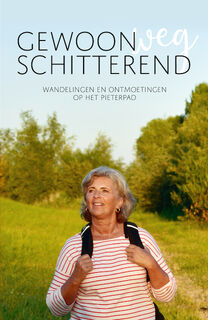 Gewoonweg Schitterend - Anne-Marie Kruiper (ISBN 9789090369914)