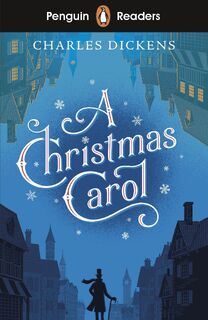 Penguin Readers Level 1: A Christmas Carol (ELT Graded Reader) - Charles Dickens (ISBN 9780241375211)