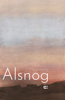 Alsnog - J. Heymans (ISBN 9789086842940)