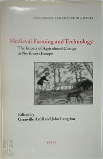 Medieval Farming and Technology - J. G. / Langdon Astill (ISBN 9789004105829)