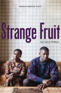 Strange Fruit - Caryl Phillips (ISBN 9781786827845)