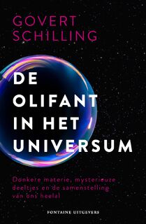 De olifant in het universum - Govert Schilling (ISBN 9789464040975)